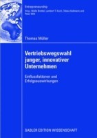 Vertriebswegswahl junger, innovativer Unternehmen