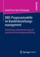 NBD-Prognosemodelle im Kundenbeziehungsmanagement