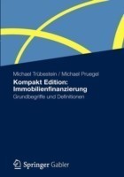 Kompakt Edition: Immobilienfinanzierung