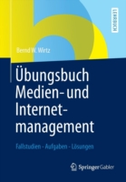 Übungsbuch Medien- und Internetmanagement