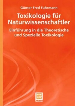 Toxikologie für Naturwissenschaftler