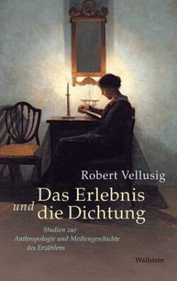 Das Erlebnis und die Dichtung