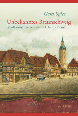 Unbekanntes Braunschweig