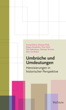 Umbrüche und Umdeutungen