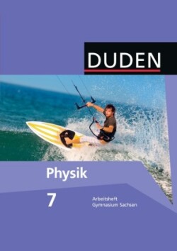 Duden Physik - Gymnasium Sachsen - 7. Schuljahr