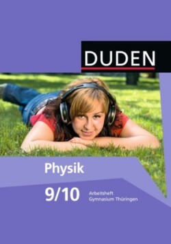 Duden Physik - Gymnasium Thüringen - 9./10. Schuljahr