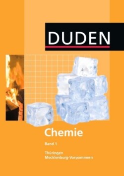 Duden Chemie - Sekundarstufe I - Mecklenburg-Vorpommern und Thüringen - Band 1