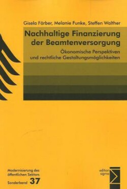 Nachhaltige Finanzierung der Beamtenversorgung