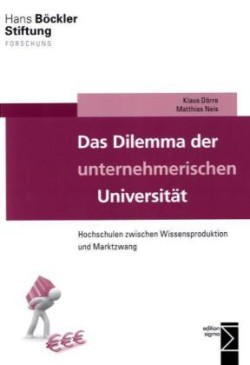 Das Dilemma der unternehmerischen Universität