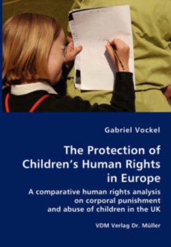 Protection of Children's Human Rights in Europe
