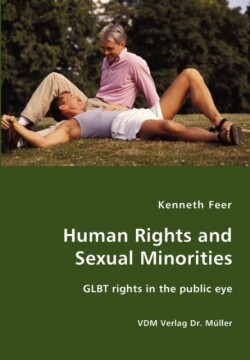Human Rights and Sexual Minorities - GLBT rights in the public eye