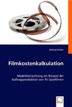 Filmkostenkalkulation