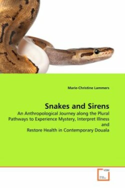 Snakes and Sirens