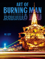 NK Guy. Art of Burning Man