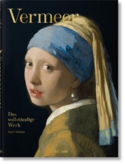 Vermeer. Das vollständige Werk