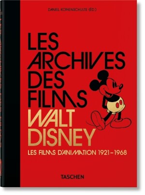 Les Archives des films Walt Disney. Les films d'animation 1921–1968. 45th Ed.