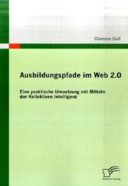 Ausbildungspfade im Web 2.0