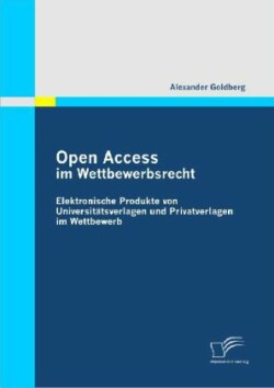 Open Access Im Wettbewerbsrecht