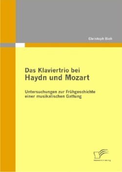 Klaviertrio bei Haydn und Mozart