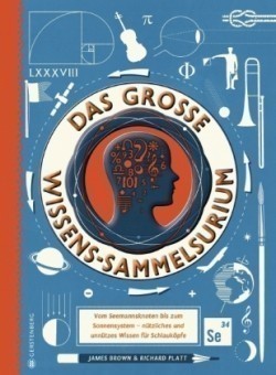 Das große Wissens-Sammelsurium