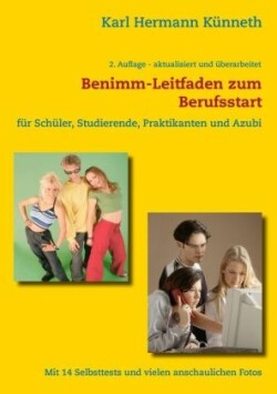 Benimm-Handbuch zum Berufsstart