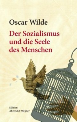 Sozialismus und die Seele des Menschen