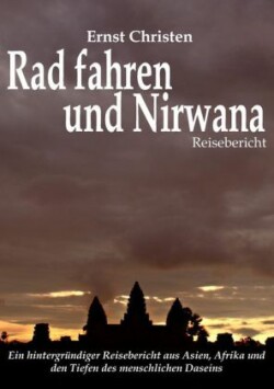 Rad fahren und Nirwana