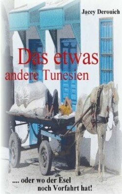 etwas andere Tunesien