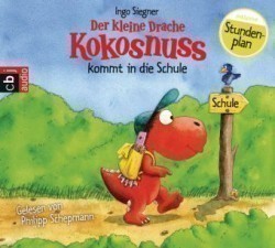 Der kleine Drache Kokosnuss kommt in die Schule, 1 Audio-CD