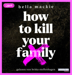 How to kill your family, 2 Audio-CD, 2 MP3