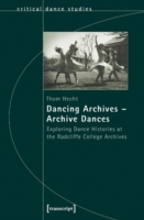 Dancing Archives—Archive Dances