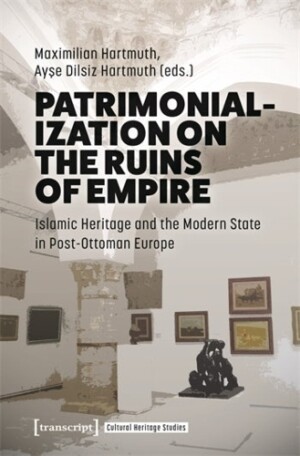 Patrimonialization on the Ruins of Empire