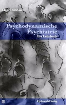 Psychodynamische Psychiatrie