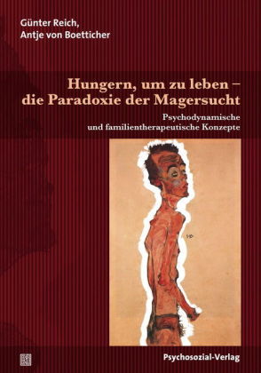 Hungern, um zu leben - die Paradoxie der Magersucht