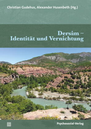 Dersim - Identität und Vernichtung