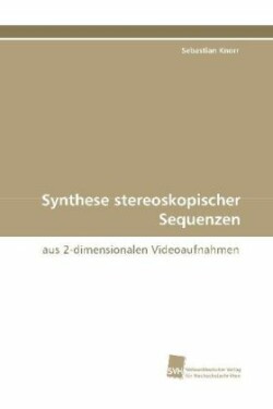 Synthese stereoskopischer Sequenzen
