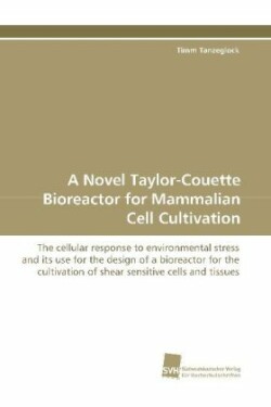 Novel Taylor-Couette Bioreactor for Mammalian Cell Cultivation