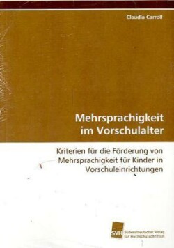 Mehrsprachigkeit im Vorschulalter