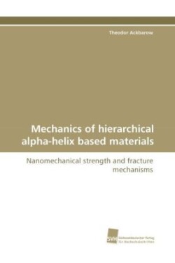 Mechanics of Hierarchical Alpha-Helix Based Materials