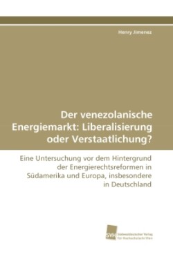 Venezolanische Energiemarkt