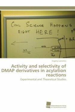 Activity and selectivity of DMAP derivatives in acylation reactions