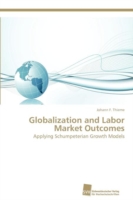 Globalization and Labor Market Outcomes