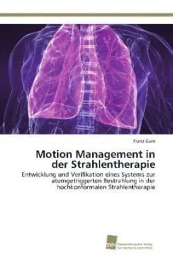 Motion Management in der Strahlentherapie