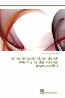 Immunmodulation durch MMP-2 in der viralen Myokarditis