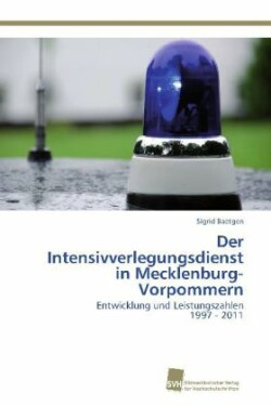 Intensivverlegungsdienst in Mecklenburg-Vorpommern