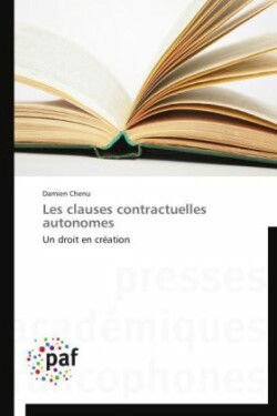 Les clauses contractuelles autonomes