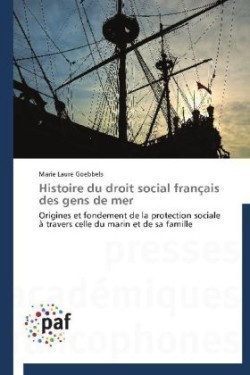 Histoire du droit social français des gens de mer