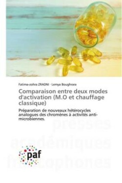 Comparaison entre deux modes d'activation (M.O et chauffage classique)