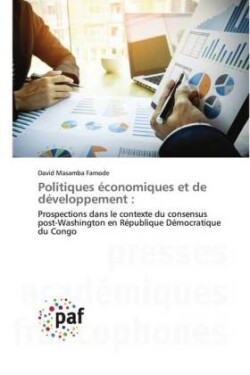 Politiques économiques et de développement