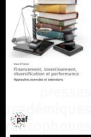 Financement, Investissement, Diversification Et Performance